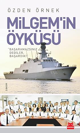 Milgem'in Öyküsü: "Başaramazsınız Dediler, Başardık!"