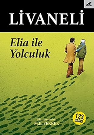 Elia ile Yolculuk