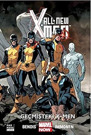 All New X-Men 1 - Geçmişteki X-Men