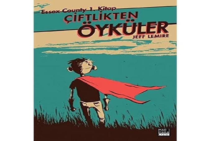 Çiftlikten Öyküler: Essex County 1. Kitap