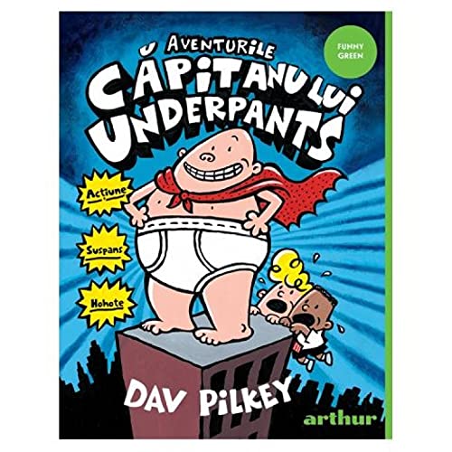 Aventurile Capitanului Underpants
