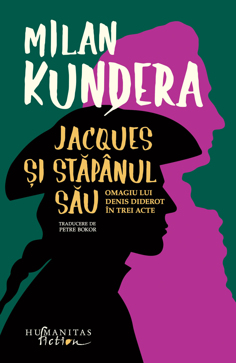 Jacques și stăpânul său Omagiu lui Denis Diderot în trei acte