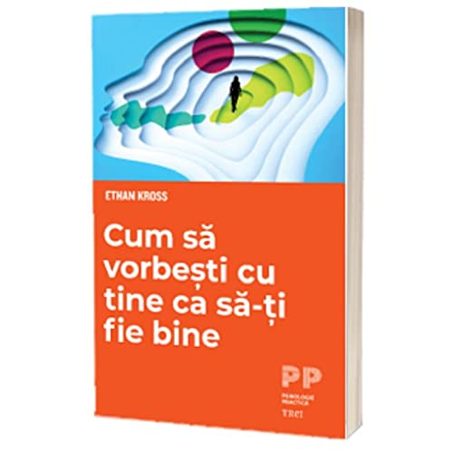 Cum sa vorbesti cu tine ca sa-ti fie bine