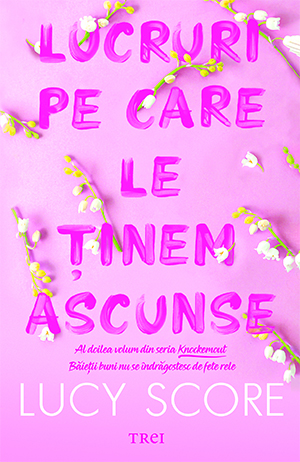 Lucruri pe care le ținem ascunse