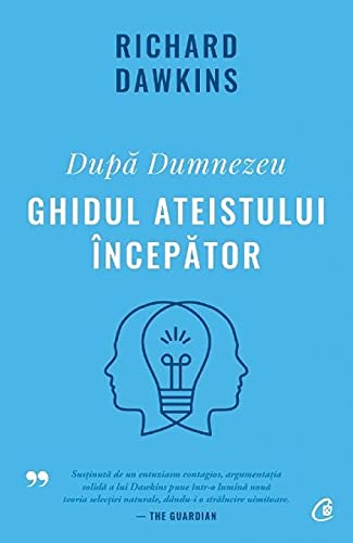 După Dumnezeu. Ghidul ateistului începător