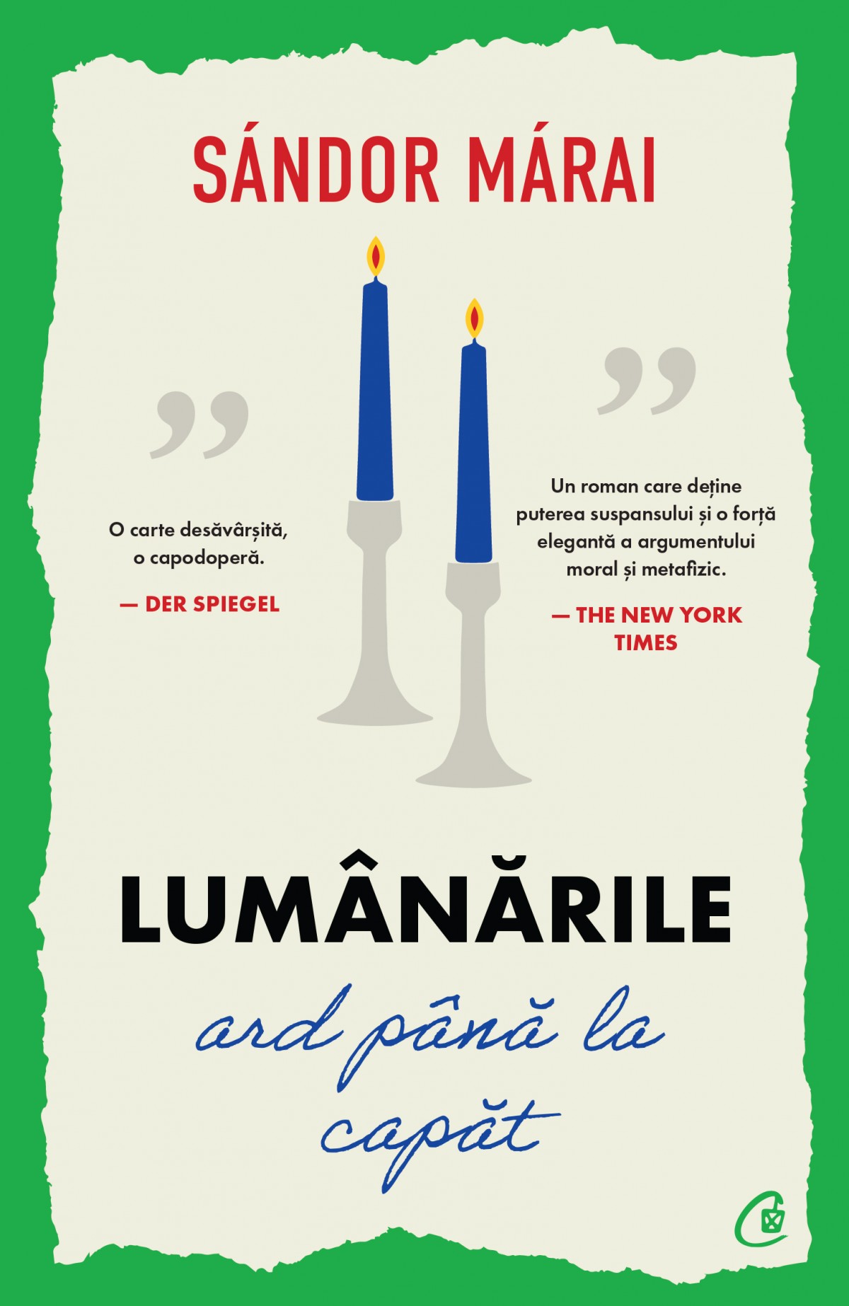 Lumânările ard până la capăt