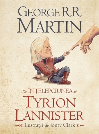 Din Intelepciunea lui Tyrion Lannister