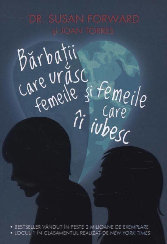 Bărbaţii care urăsc femeile şi femeile care îi iubesc