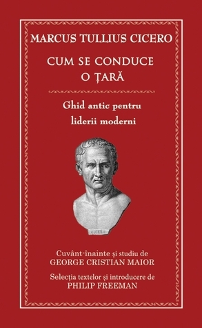 Cum se conduce o țara: Ghid antic pentru lideri moderni