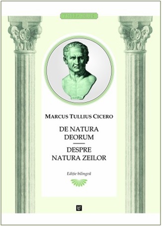 De natura deorum / Despre natura zeilor
