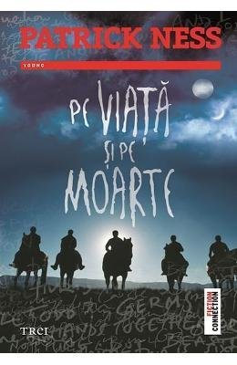 Pe viață și pe moarte