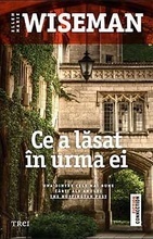 Ce a lăsat în urma ei