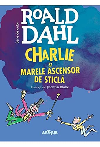 Charlie Si Marele Ascensor De Sticla Format Mare