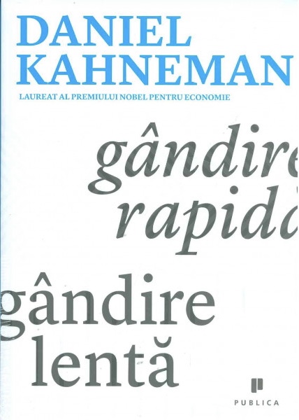 Gândire rapidă, gândire lentă