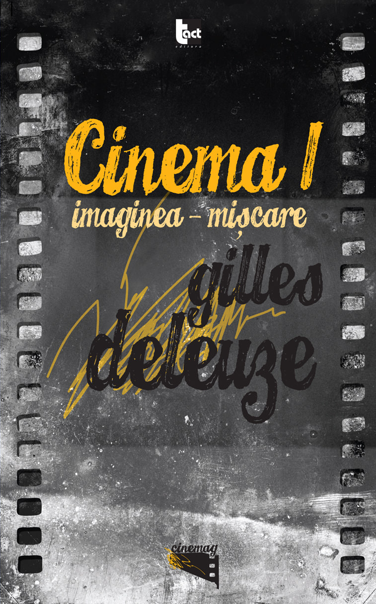 Cinema 1: imaginea-mişcare