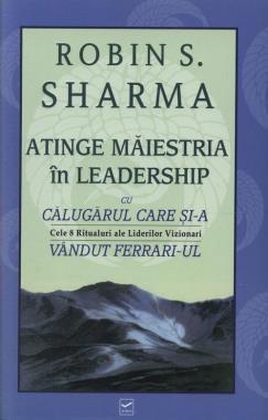 Atinge măiestria în leadership