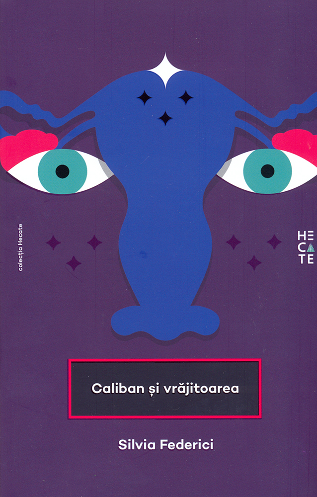 Caliban și vrăjitoarea