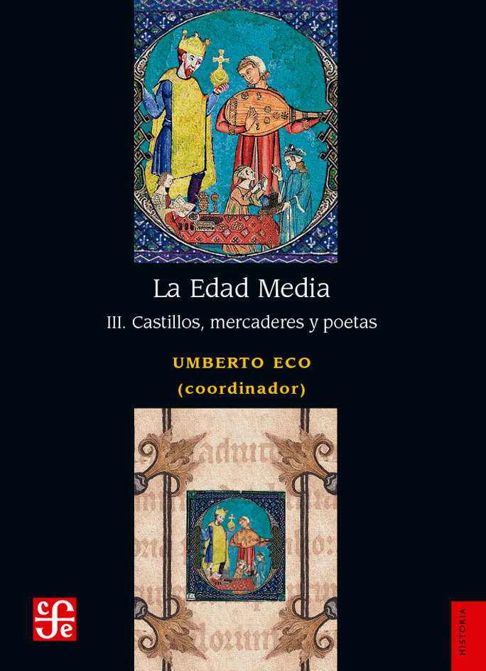 La Edad Media, III. Castillos, Mercaderes Y Poetas
