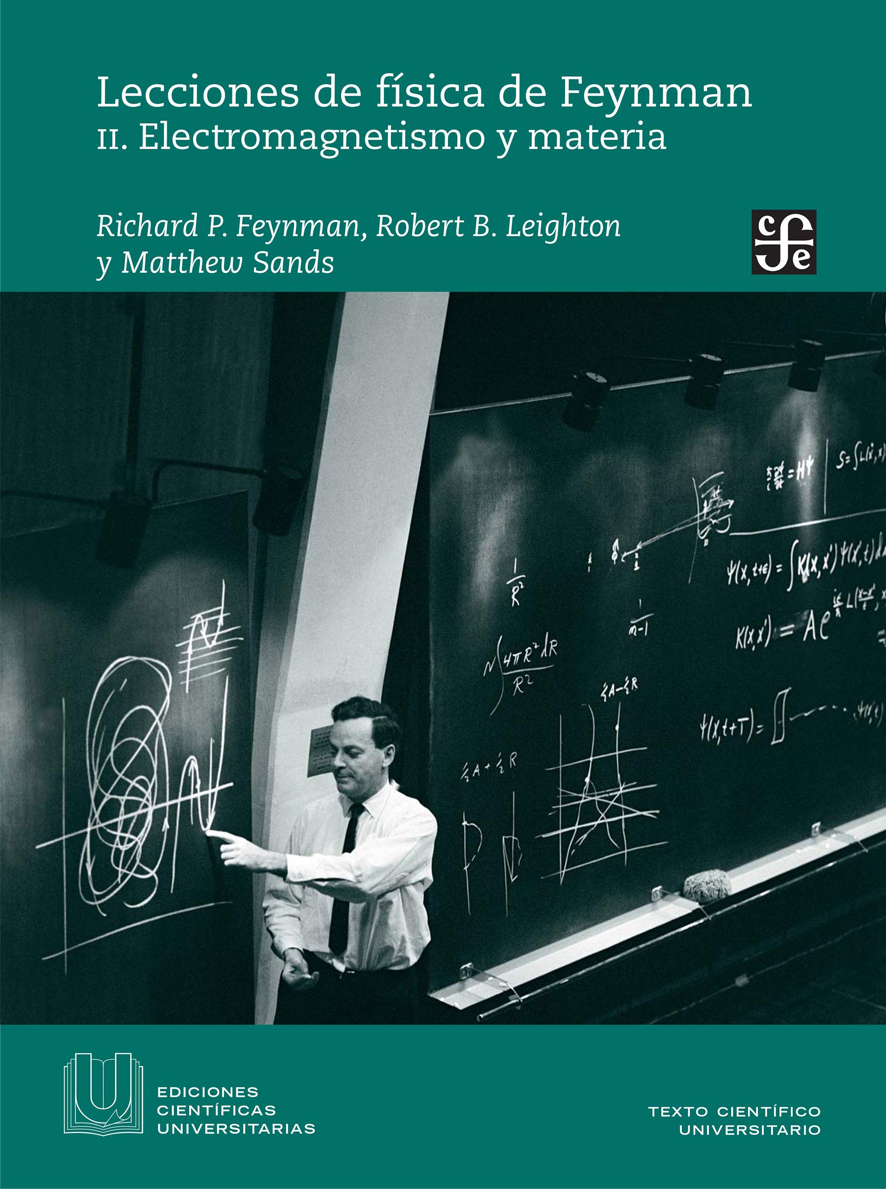 Lecciones de física de Feynman, II. Electromagnetismo y materia