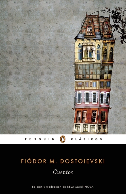 Cuentos de Fiodor Dostoievski / Stories
