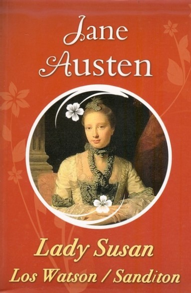 Lady Susan, Los Watson, Sanditon