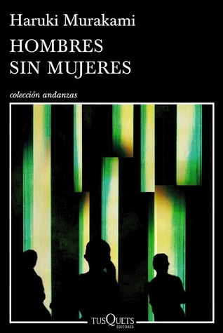 Hombres sin mujeres