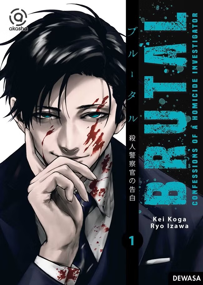 Brutal: Confessions of a Homicide Investigator Vol. 1