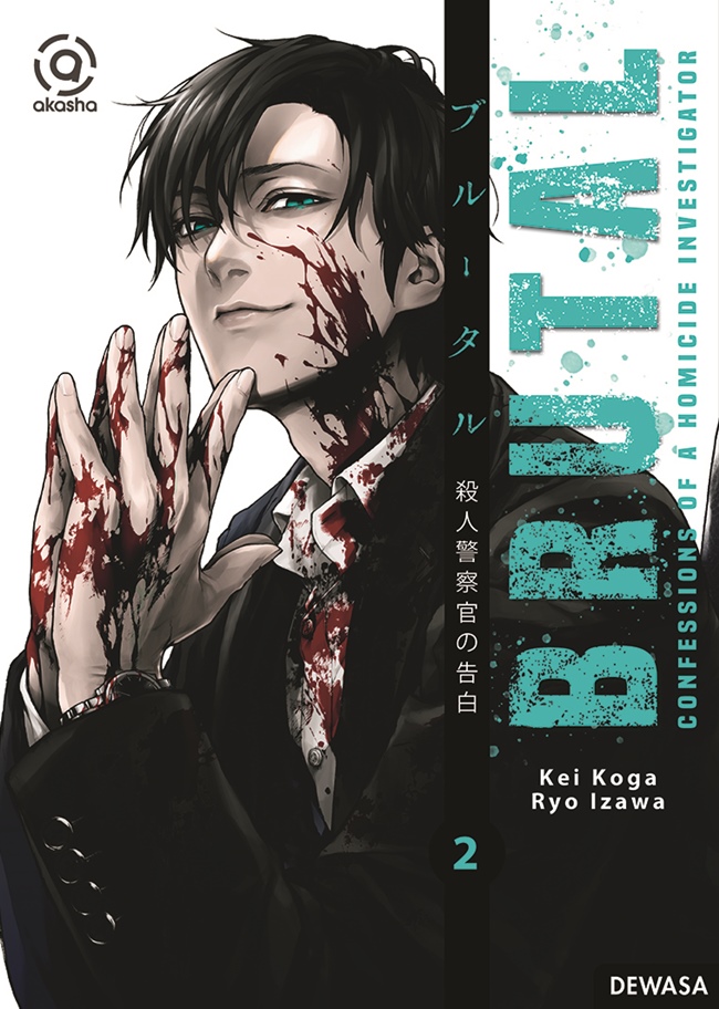 Brutal: Confession of a Homicide Investigator Vol. 2