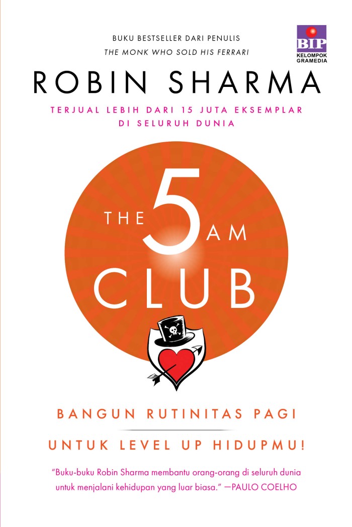 The 5 AM Club: Bangun Rutinitas Pagi Untuk Level Up Hidupmu