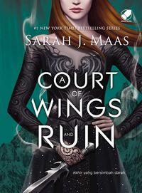 A Court of Wings and Ruin - Akhir Yang Bersimbah Darah