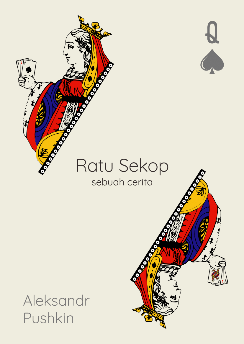 Ratu Sekop: Sebuah Cerita