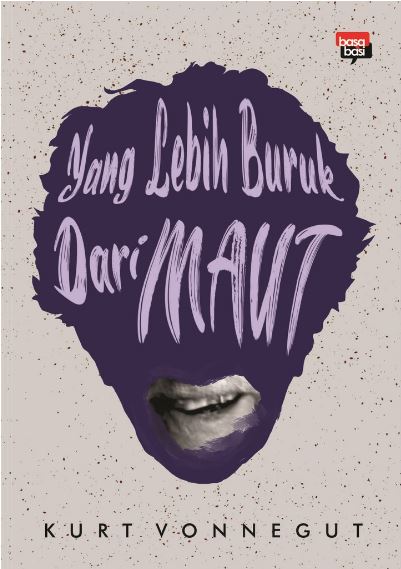 Yang Lebih Buruk dari Maut