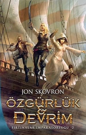 Özgürlük ve Devrim - Fırtınalar İmparatorluğu 2