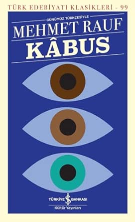 Kabus - Türk Edebiyatı Klasikleri 99