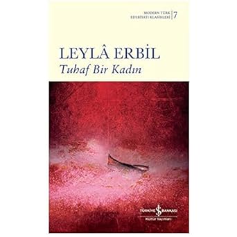 Tuhaf Bir Kadın