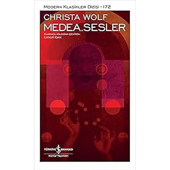 Medea. Sesler - Modern Klasikler Dizisi