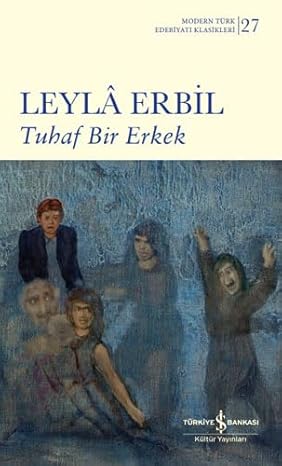 Tuhaf Bir Erkek