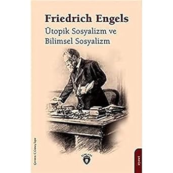 Ütopik Sosyalizm ve Bilimsel Sosyalizm