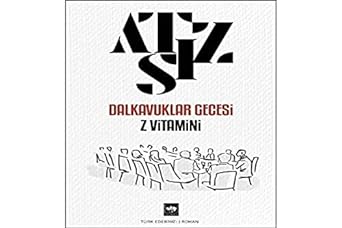 Dalkavuklar Gecesi - Z Vitamini