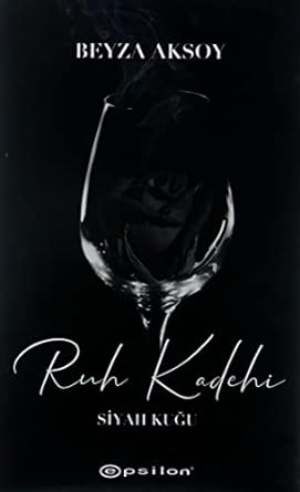 Siyah Kuğu 2 - Ruh Kadehi