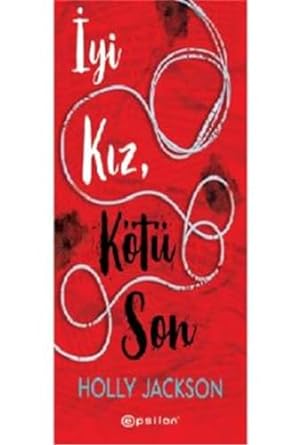 İyi Kız Kötü Son
