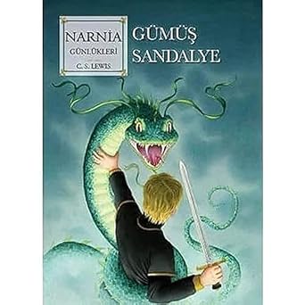 Narnia Günlükleri 6 - Gümüş Sandalye
