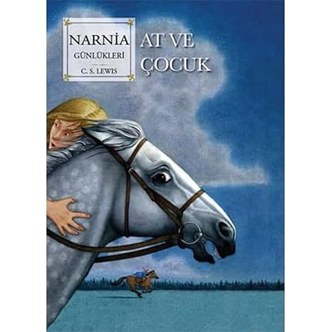 Narnia Günlükleri 3 - At ve Çocuk