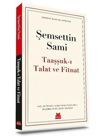 Taaşşuk-ı Talat ve Fitnat
