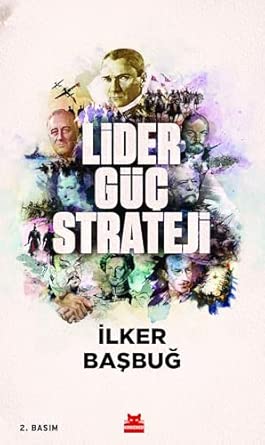 Lider, Güç, Strateji
