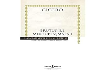 Brutus İle Mektuplaşmalar