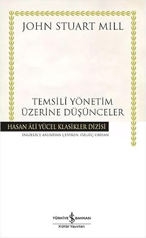 Temsili Yönetim Üzerine Düşünceler