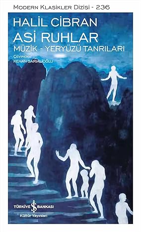 Asi Ruhlar: Müzik – Yeryüzü Tanrıları