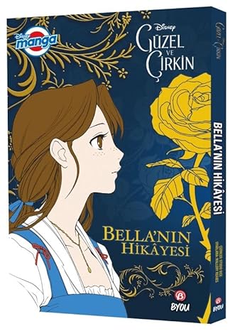 Dısney Manga Güzel ve Çirkin Çirkin Bellanın Hikayesi