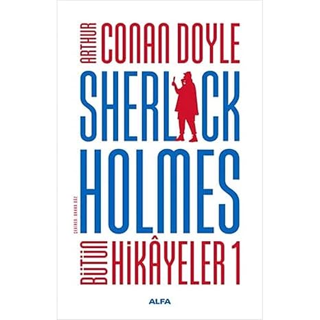 Sherlock Holmes - Bütün Hikayeler 1
